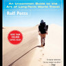 Vagabonding: An Uncommon Guide to the Art of Long-Term World Travel