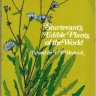 Edible Plants of the World
