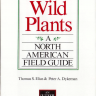 Edible Wild Plants - A North American Field Guide