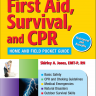 First Aid, Survival, and CPR - Home and Field Pocket Guide