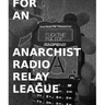 For An Anarchist Radio Relay League
